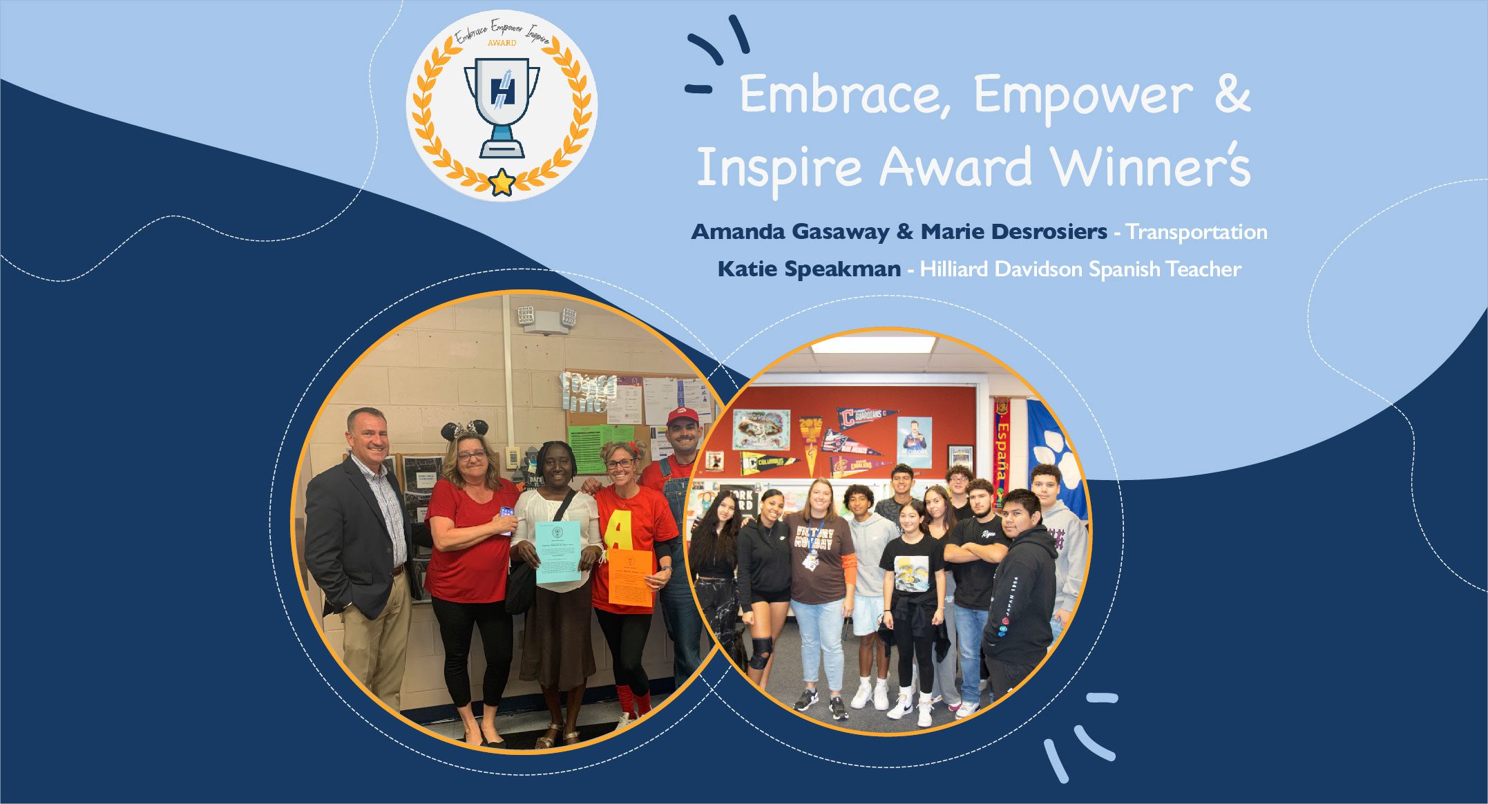 Recipients of the Embrace Empower and Inspire Award