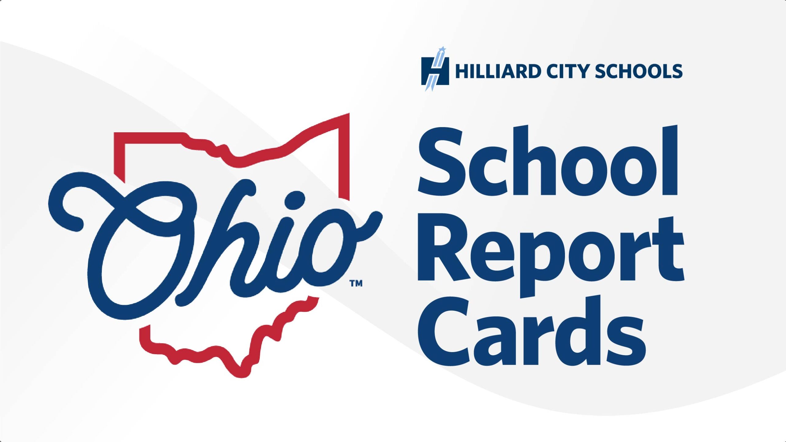 Hilliard City Schools Celebrates Results on the 2023/24 Ohio Report Cards