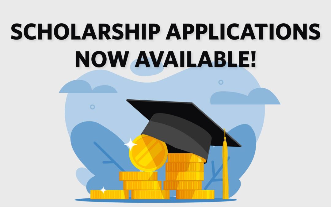 Scholarship Applications Now Available!