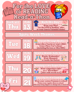 For the LOVE of READING Read-a-Thon Spirit Week themes from February 13-21